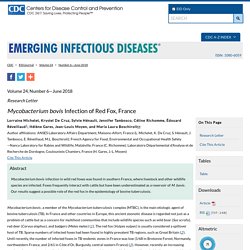 CDC EID - JUIN 2018 - Mycobacterium bovis Infection of Red Fox, France