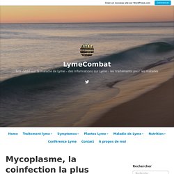 Mycoplasme, la coinfection la plus courante de Lyme