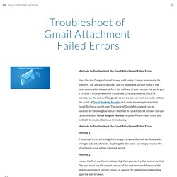 mycustomerservice - Troubleshoot of Gmail Attachment Failed Errors