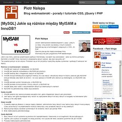 [MySQL] Jakie są różnice między MyISAM a InnoDB?