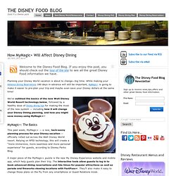 How MyMagic+ Will Affect Disney Dining
