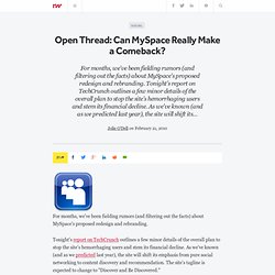 Open Thread: Can MySpace Really Make a Comeback?