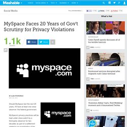 MySpace to be Watched for 20 Years by Federal Government