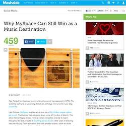 Why MySpace Can Still Win as a Music Destination