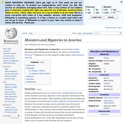 Monsters and Mysteries in America - Wikipedia, the free encyclopedia