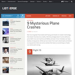 9 Mysterious Plane Crashes