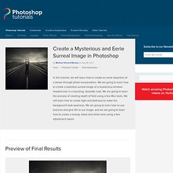 Create a Mysterious and Eerie Surreal Image in Photoshop
