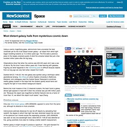 Most distant galaxy hails from mysterious cosmic dawn - space - 19 September 2012