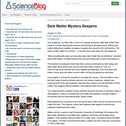 Dark Matter Mystery Deepens