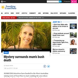 Mystery surrounds mum’s bush death