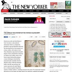 The Unread: The Mystery of the Voynich Manuscript