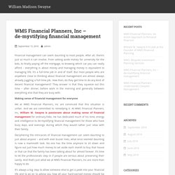 WMS Financial Planners, Inc – de-mystifying financial management