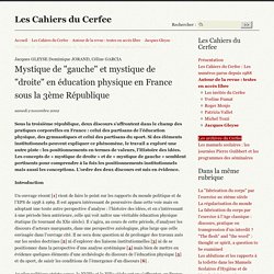 Mystique de "gauche" et mystique de "droite" en éducation physique en France (...) - Les Cahiers du Cerfee