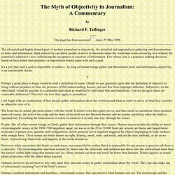 The Myth of Objectivity in Journalism