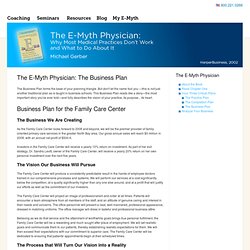The E-Myth Physician: The Business Plan - Care Center Business Plan