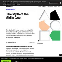 The Myth of the Skills Gap