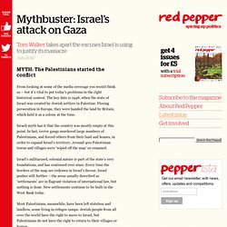 Mythbuster: Israel’s attack on Gaza