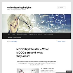 MOOC Mythbuster – What MOOC’s are and what they aren’t