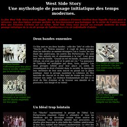 West Side Story : une mythologie de passage initiatique des temps modernes