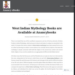 West Indian Mythology Books are Available at Anancybooks – Anancy eBooks