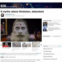 9 myths about Hinduism, debunked