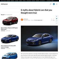 6 myths about Hybrid cars that you thought were true