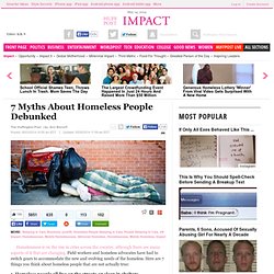 7 Myths About Homeless People Debunked