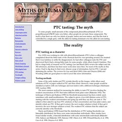 Myths of Human Genetics: PTC tasting