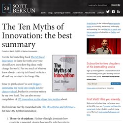 The Ten Myths of Innovation: the best summary
