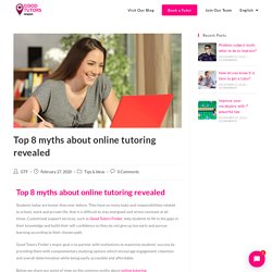 Top 8 myths about online tutoring revealed