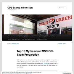 Top 10 Myths about SSC CGL Exam Preparation