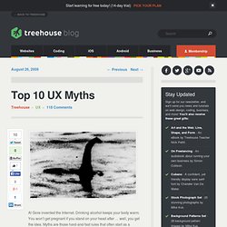 Top 10 UX Myths