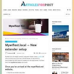 Mywifiext.local - New extender setup