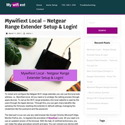 Mywifiext Local - Netgear Range Extender Setup and Login!