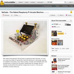 NaCade - The Naked Raspberry Pi Arcade Machine