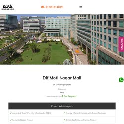 Dlf Moti Nagar Mall Commercial Project Delhi