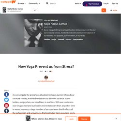 Najla Abdus Samad - How Yoga Prevent us from Stress?