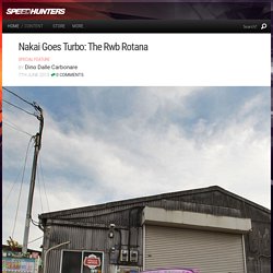 Nakai Goes Turbo: The Rwb Rotana