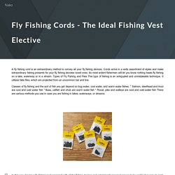 Fly Fishing Cords - The Ideal Fishing Vest Elective