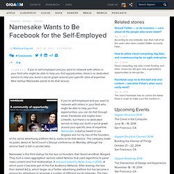 Namesake Wants to Be Facebook for the Self-Employed
