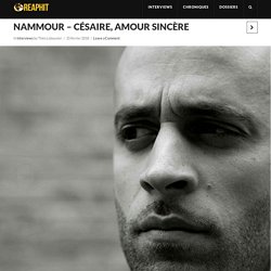 Nammour - Césaire, amour sincère - Reaphit