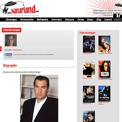 Steven Seagal - la biographie par Nanarland