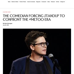 “Nanette,” Reviewed: Hannah Gadsby’s Netflix Standup Special Forces Comedy to Confront the #MeToo Era