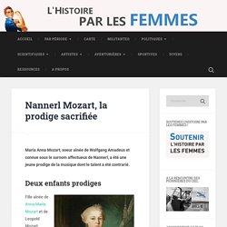 Nannerl Mozart, la prodige sacrifiée