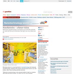 Nanofactories – a future vision