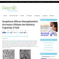 Graphene Silicon Nanoplatelets Increase Lithium-Ion Battery Capacity 4 Fold