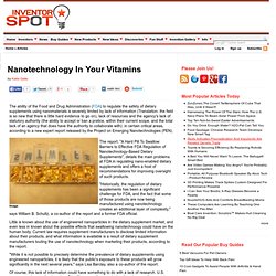 Nanotech in your vitamins