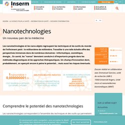 Les nanotechnologies, nouveau pan de la médecine
