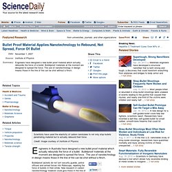 Bullet Proof Material Applies Nanotechnology to Rebound, Not Spr