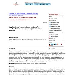 Journal of the Brazilian Chemical Society - Application of nanotextured carbons for electrochemical energy storage in aqueous medium